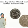 Masih Simpan Uang Koin Kuno 100 Rumah Gadang? Jika Masih Koin Itu Incaran Kolektor