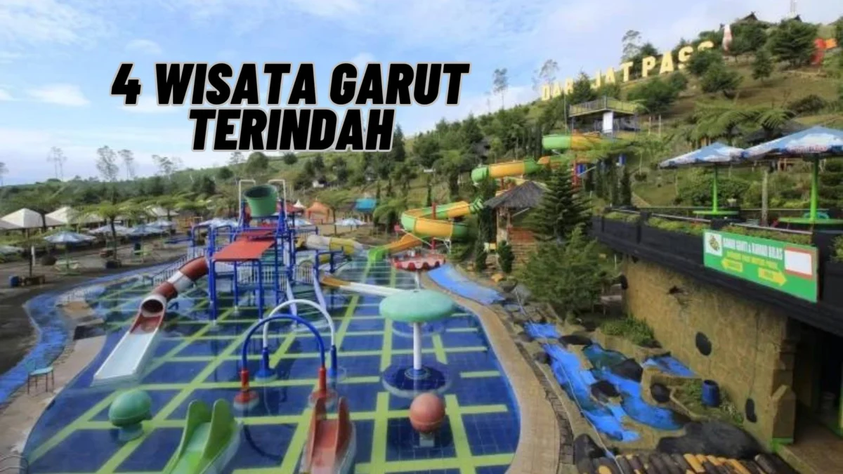 4 Wisata Garut Terindah dan Nyaman untuk Berkencan Bersama Pasangan