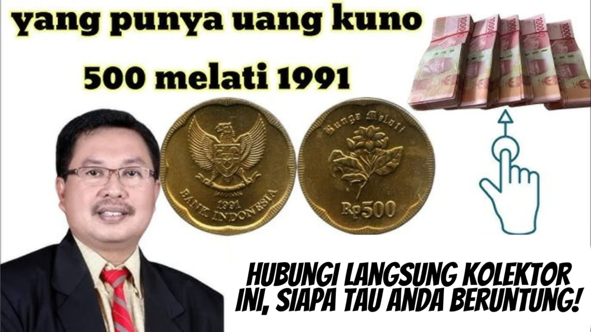 Kamu Punya Koin 500 Melati, Hubungi Langsung Kolektor Ini, Siapa Tau Anda Beruntung!