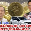 Ini Cara Tukar Koin Rp1000 Sawit Dan Rp500 Melati, Seharga Mobil Fortuner Baru!