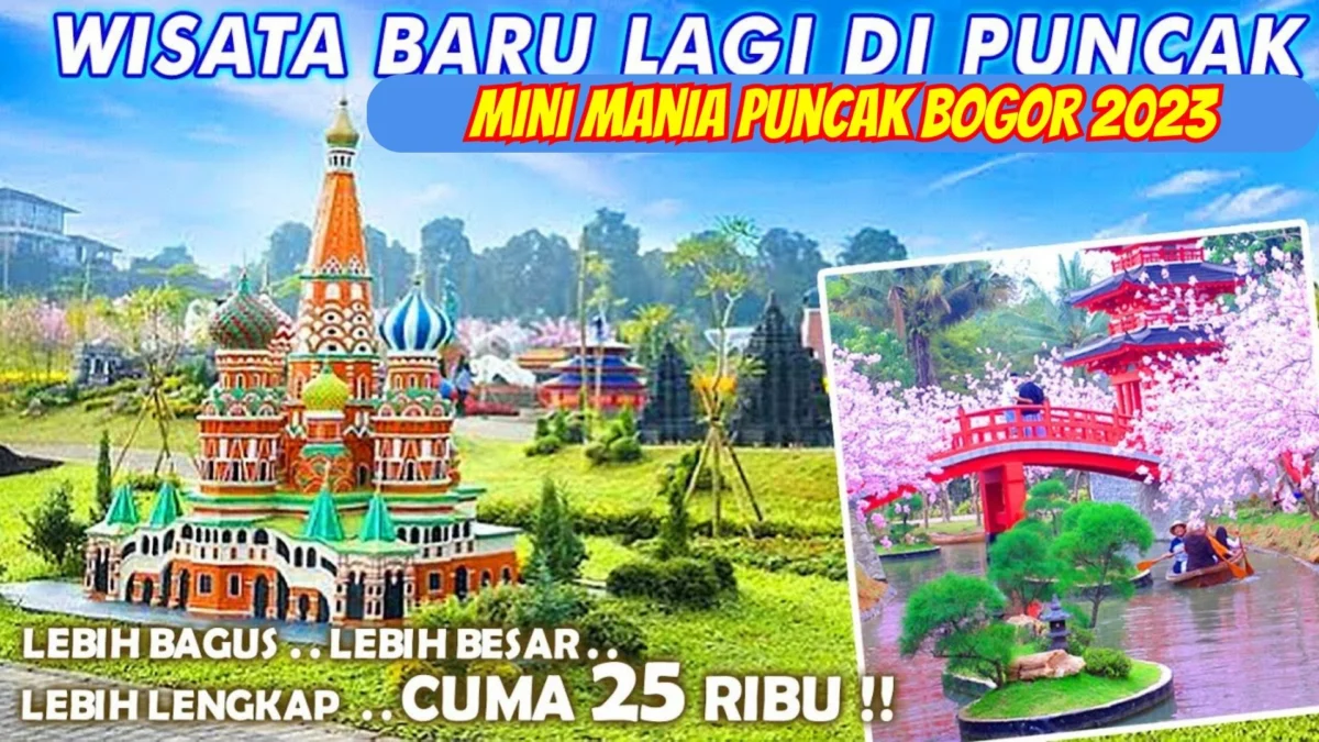 Wisata Paling Baru Nih! Mini Mania Puncak Bogor 2023, Lebih Bagus Dari Lembang Cek Disini