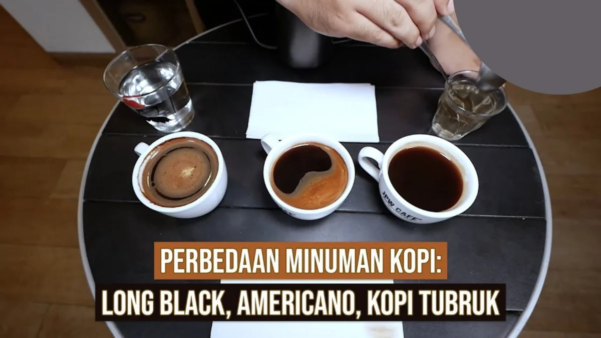 Ini Nih Perbedaan Kopi Americano, Long Black, dan Kopi Tubruk: Nikmatnya Keberagaman Kopi di Seluruh Dunia