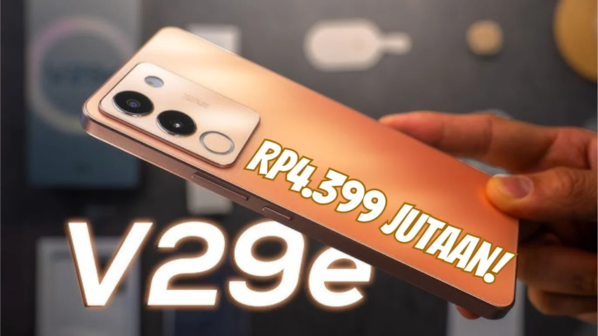 Rp4.399 Jutaan! Ini Spesifikasi HP Vivo V29e Rilis di Indonesia