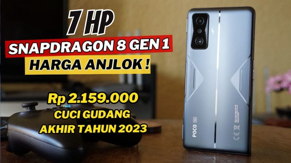 7 HP Snapdragon 8 Gen 1 dengan Harga Terjun Bebas Saat Ini