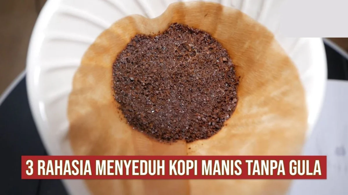 3 Rahasia Tersembunyi Menyeduh Kopi Manis Tanpa Gula, Cek Selengkapnya!