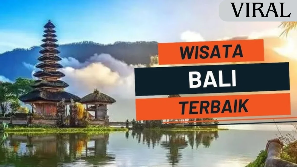 5 Destinasi Wisata Terbaru yang Sedang Viral di Bali!